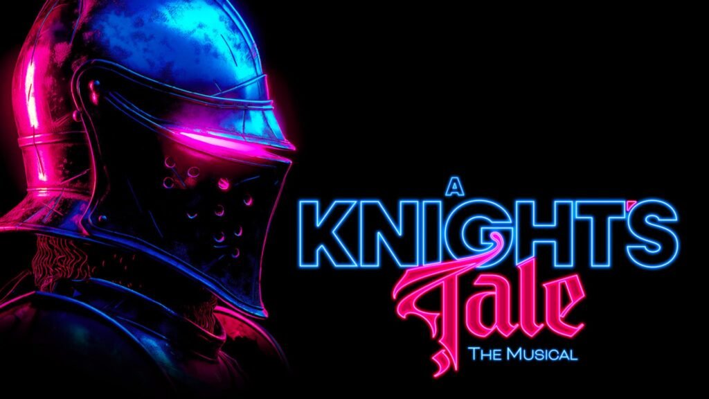 A Knight's Tale - The Musical hitting UK stages in 2025 A Knight's Tale - The Musical: A thrilling medieval story brought to life on stage in 2025.